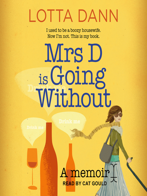 Title details for Mrs D is Going Without by Lotta Dann - Wait list